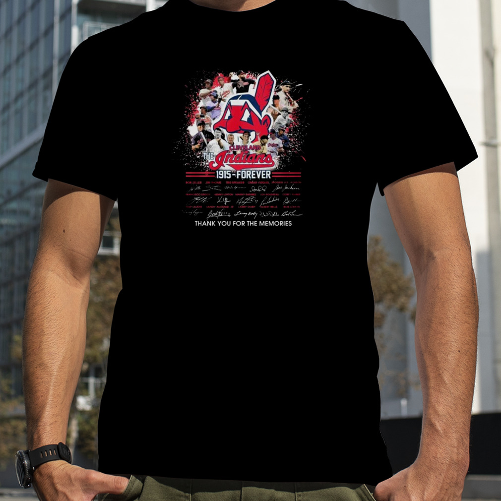 The Cleveland Indians 1915 – Forever Thank You For The Memories Signatures 2023 Shirt
