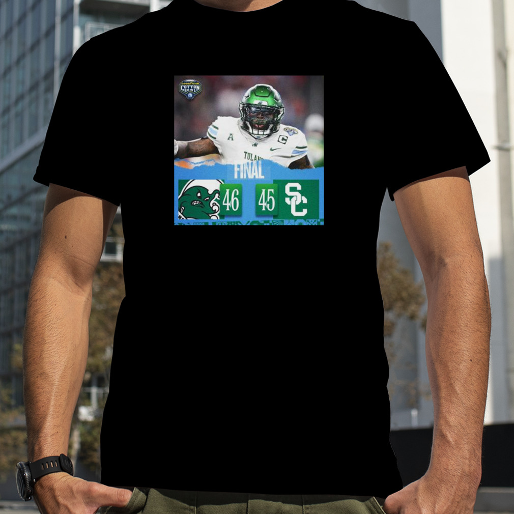 Tulane Green Wave 46 45 Usc Trojans 2023 Cotton Bowl Final Score Shirt