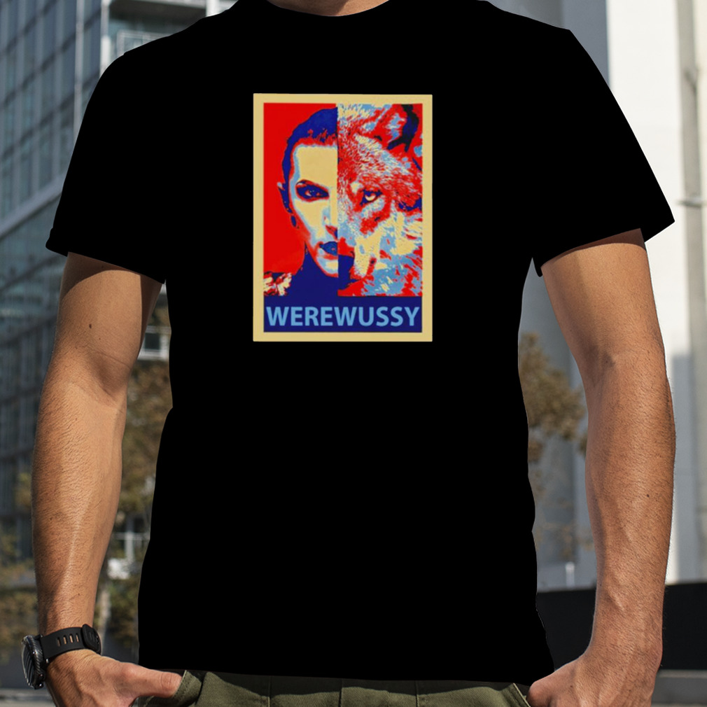 Werewussy shirt