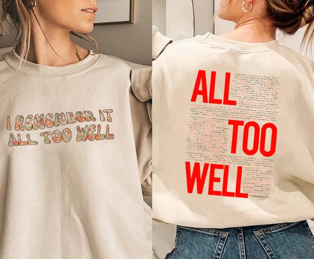 All Too Well Taylor Vintage Shirt