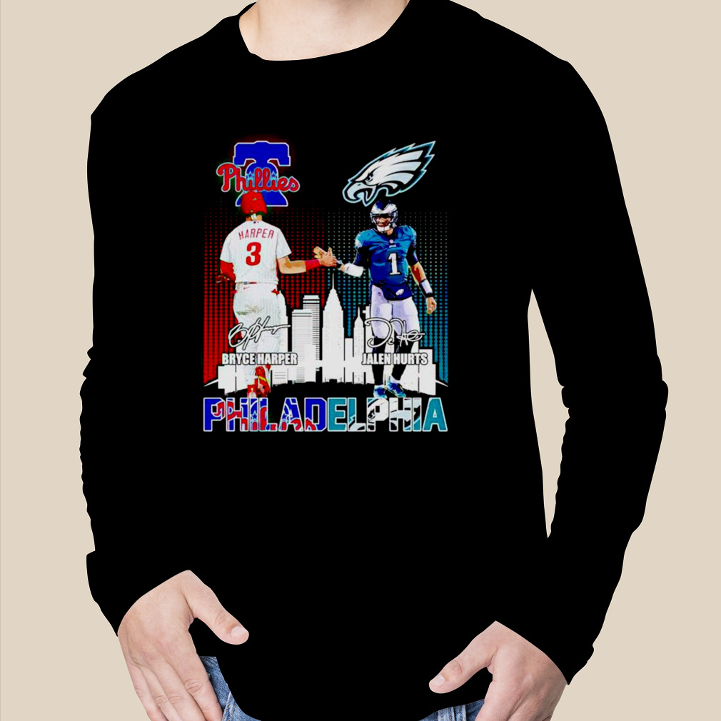 Product philadelphia Phillies Bryce Harper And Eagles Jalen Hurts T Shirt,  hoodie, sweater, long sleeve and tank top