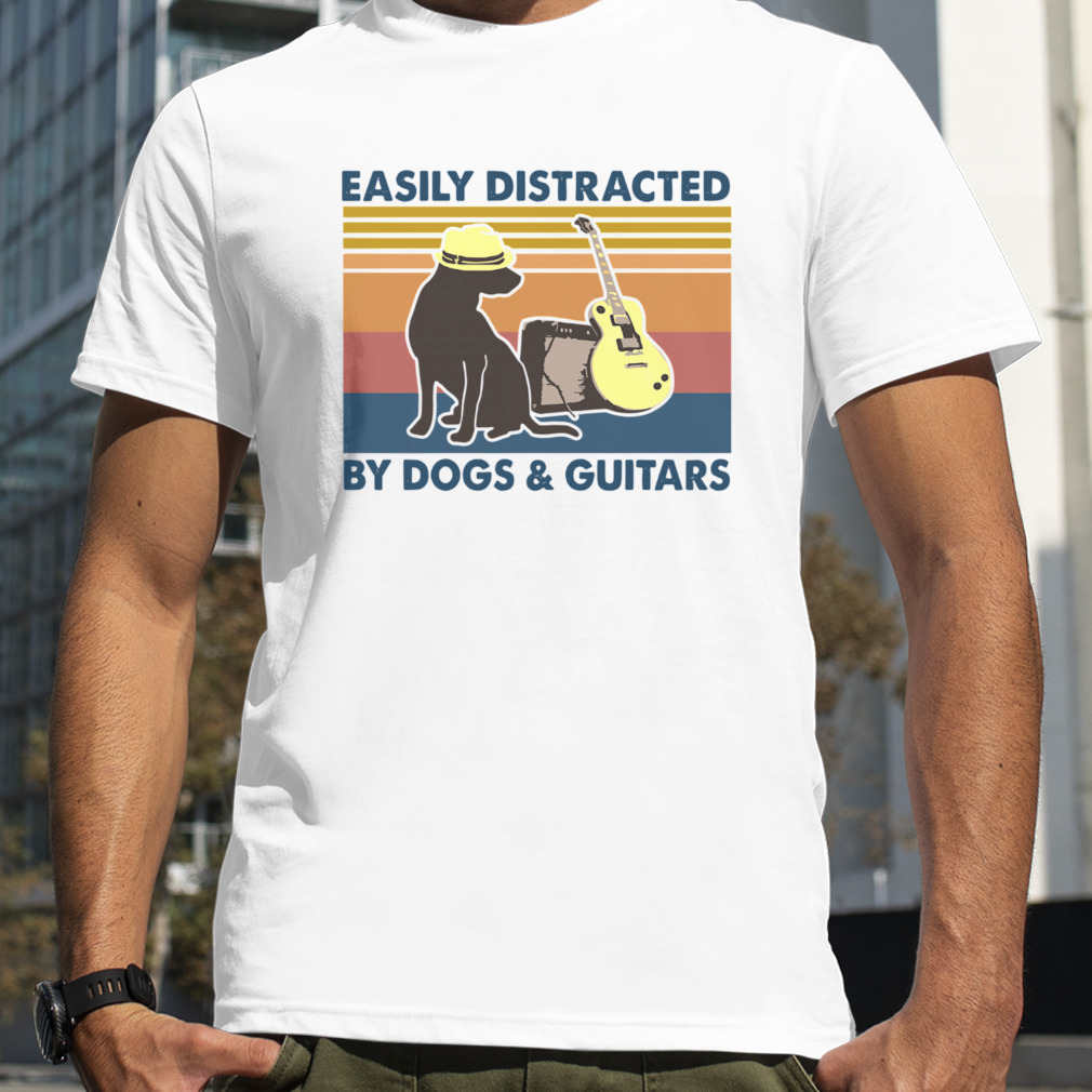 Easily Distracted By Dogs And Guitars Vintage Retro Shirt