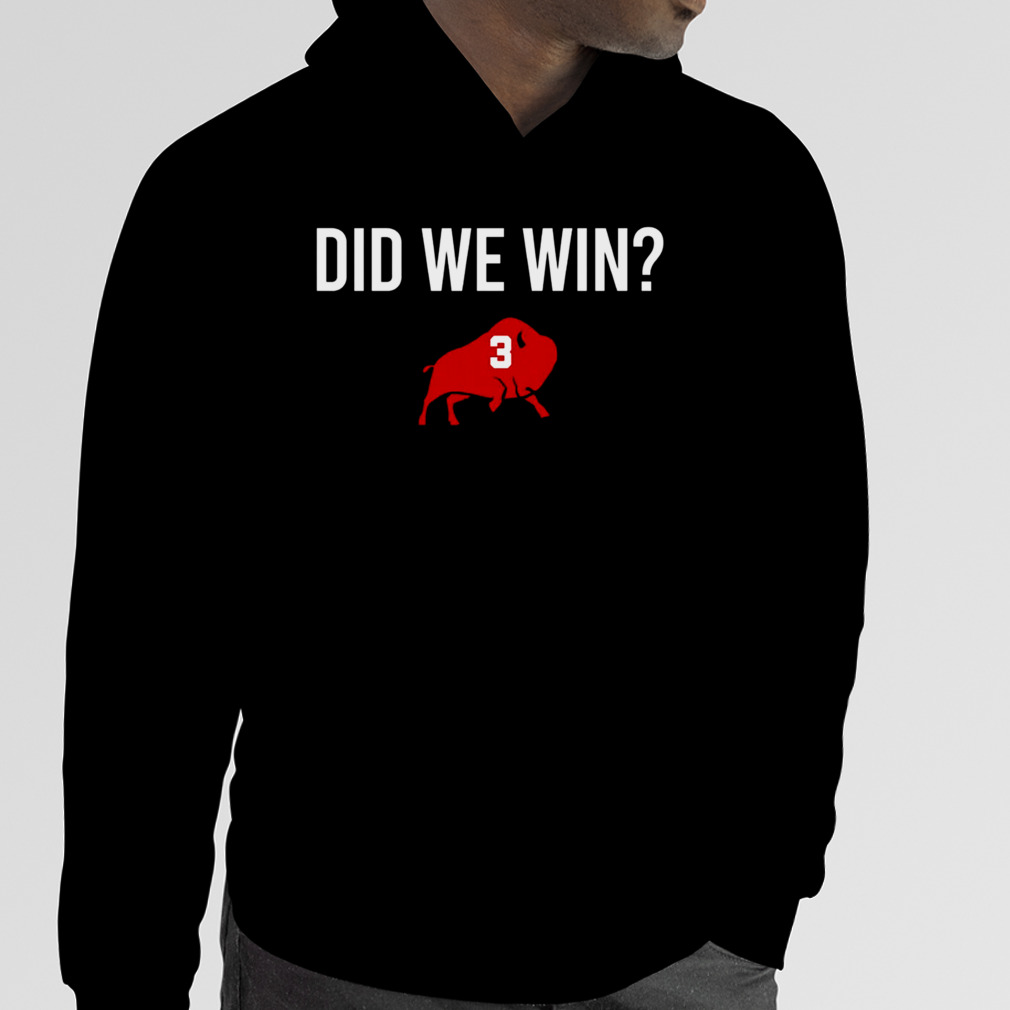 Did We Win Shirt Damar Hamlin T-Shirt - Moothearth