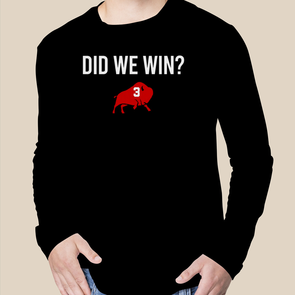 Damar Hamlin Did We Win Buffalo 3 Heart T-Shirt