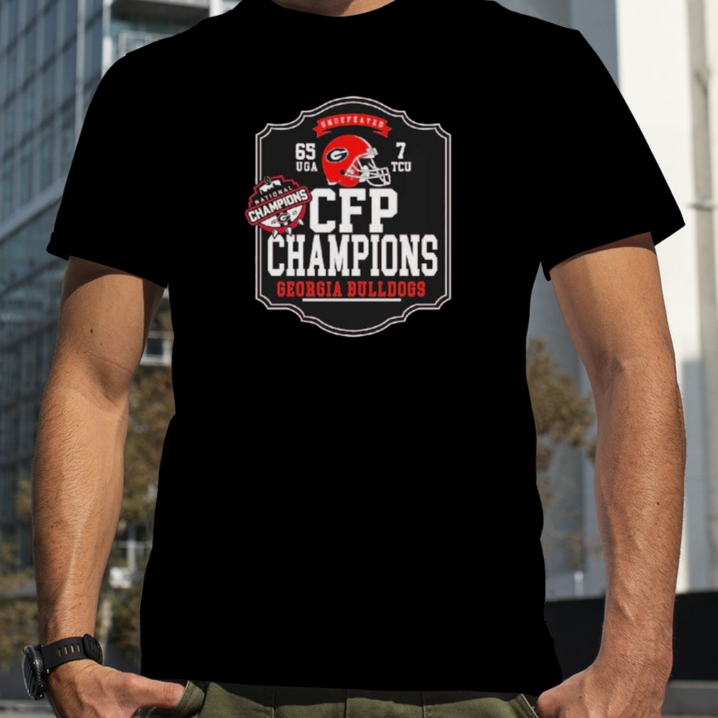 Undefeated 65 UGA 7 TCU CFP Champions Georgia Bulldogs shirt