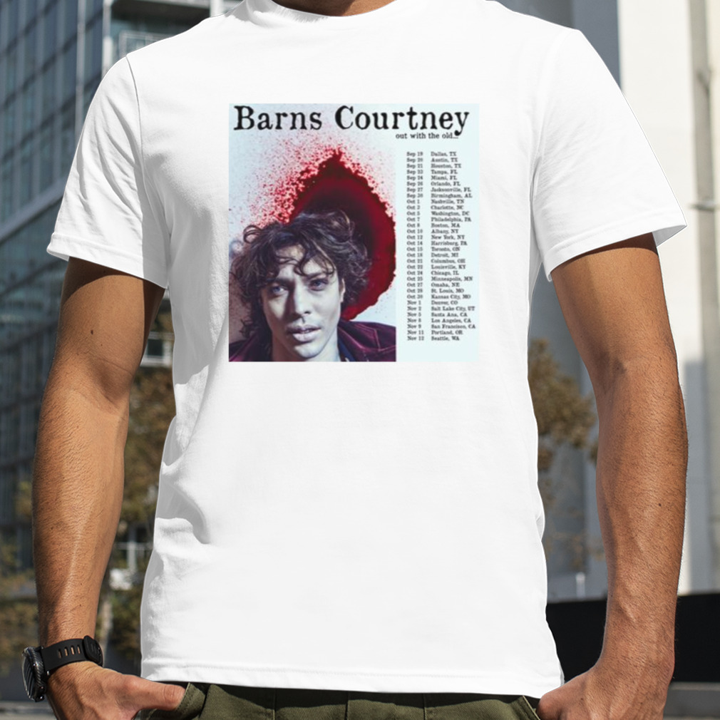 Date Of Barns Courtney Out With The Old Tour 2023 shirt