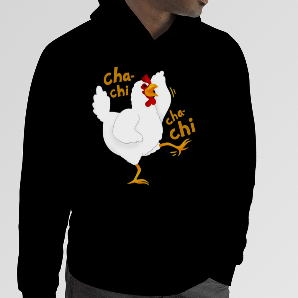 Cha Chi Cha Chi White Smile Chicken Coka Coka Arrested Development shirt