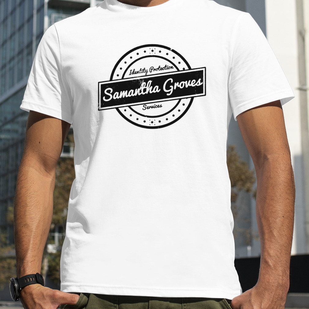 Samantha Groves Identity Protection Services Person Of Interest shirt