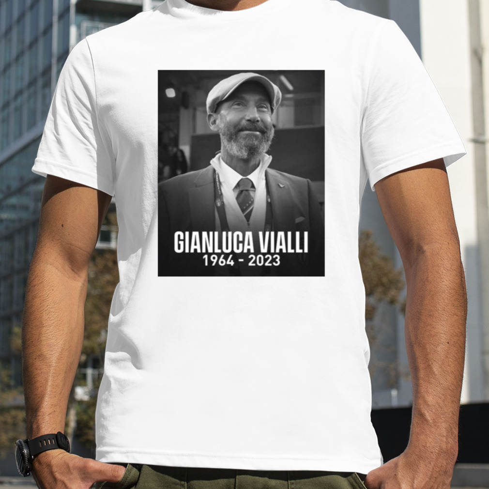 Rest In Peace Gianluca Vialli shirt