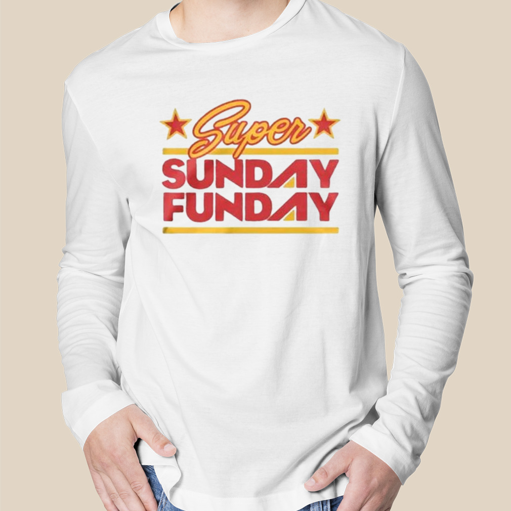 Super Bowl LVII Sunday Funday Kansas City Chiefs Shirt - Teexpace