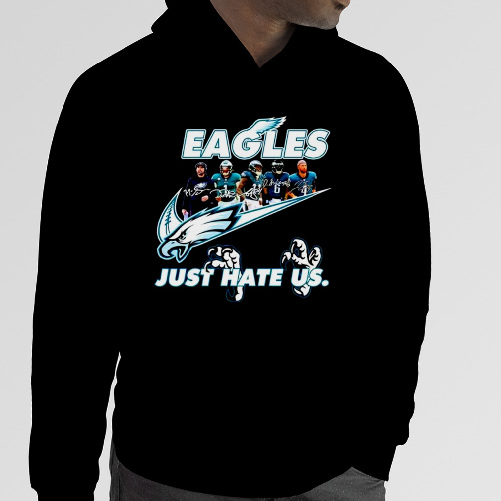 Philadelphia Eagles Just Hate Us 2023 Shirt, hoodie, sweater, long