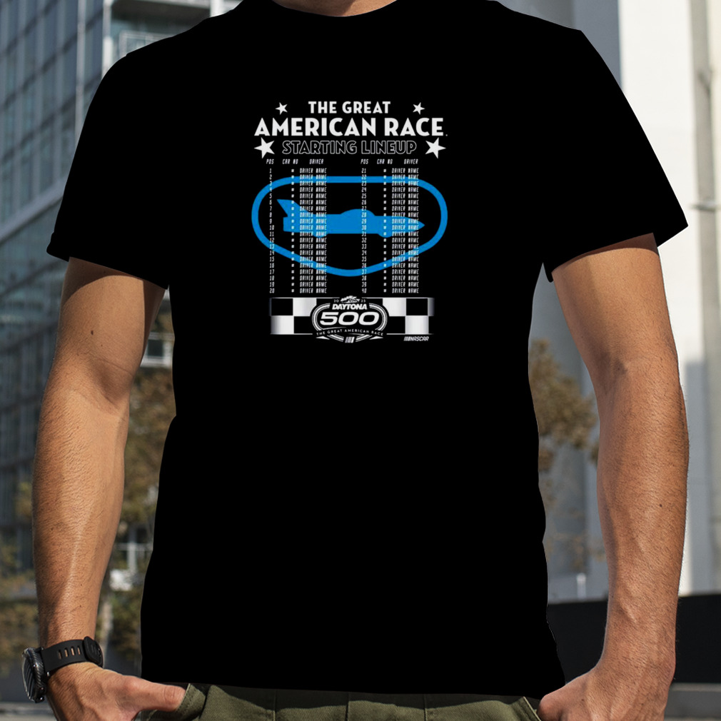 2023 Daytona 500 The Great American Race Starting Lineup Shirt