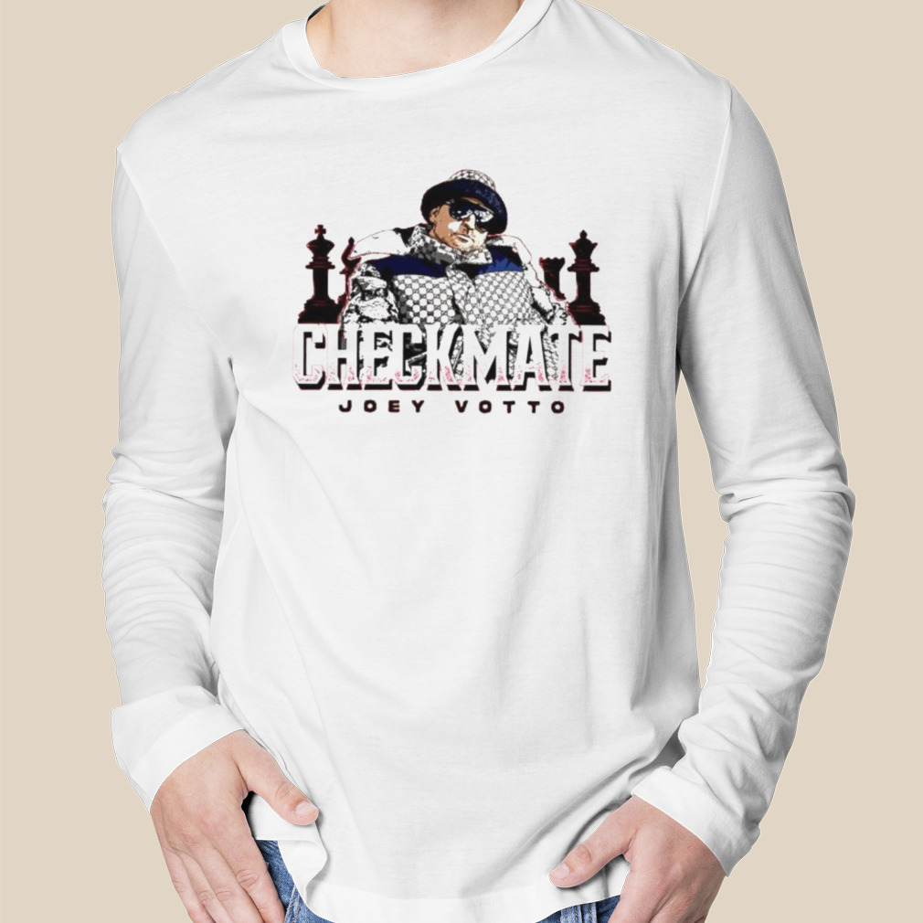 Checkmate Joey Votto shirt, hoodie, sweater, long sleeve and tank top