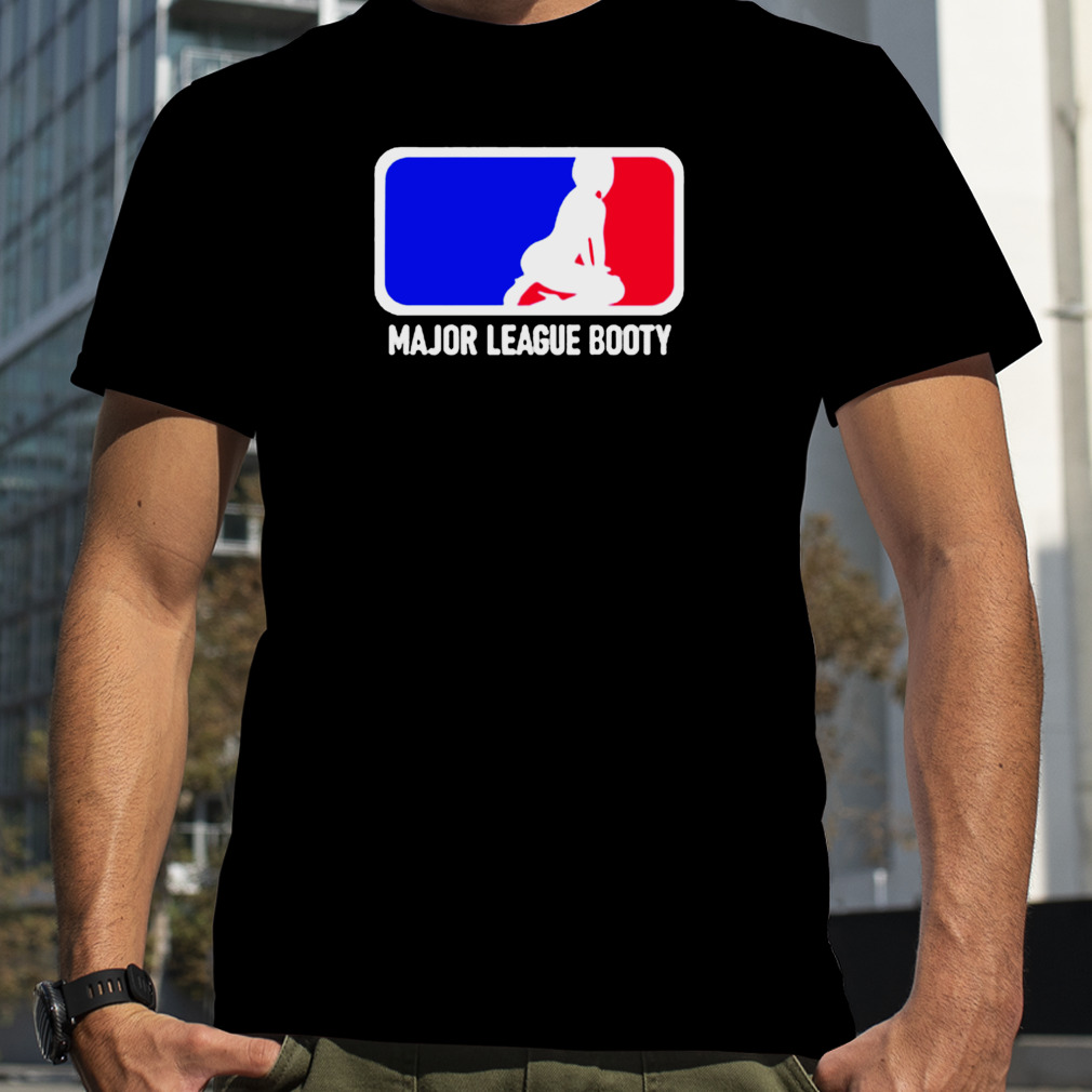 Major League Booty T-Shirt S-3XL Funny Baseball Parody Spoof MLB Best Joke  TEE