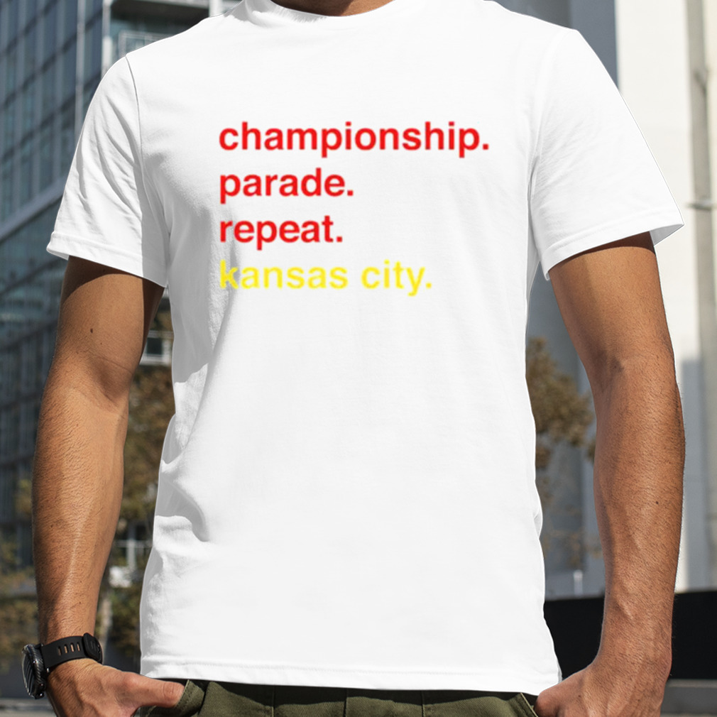 Championship Parade Repeat Kansas City Shirt - Peanutstee