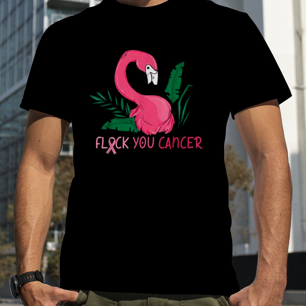 Flock You Flamingo Breast Cancer Awareness T-Shirt
