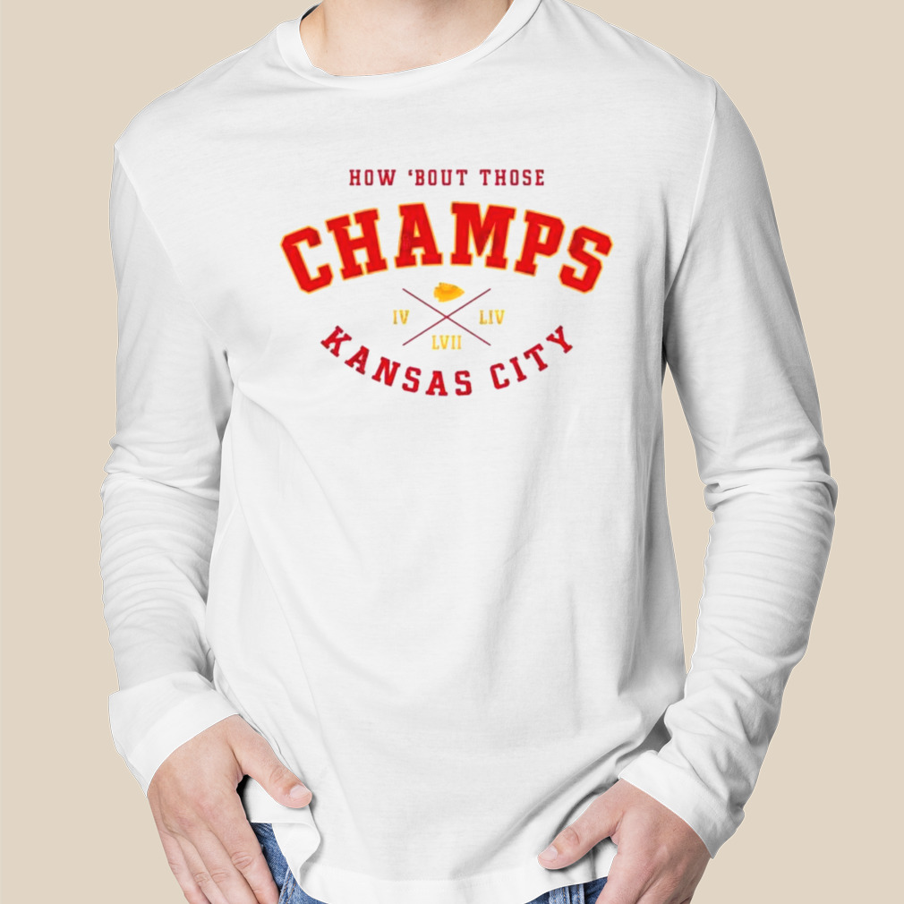 Kansas City Chiefs How Bout Those 3x Champions Shirt