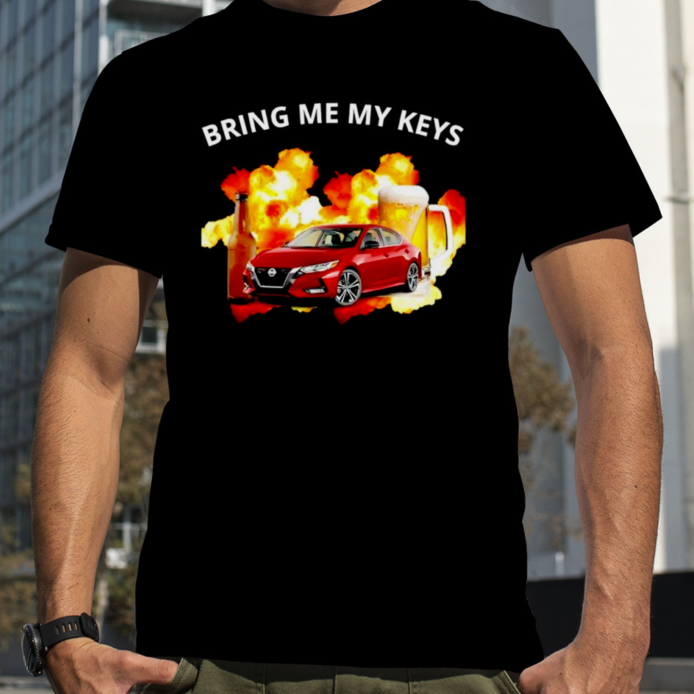 Car beer Bring me my keys shirt
