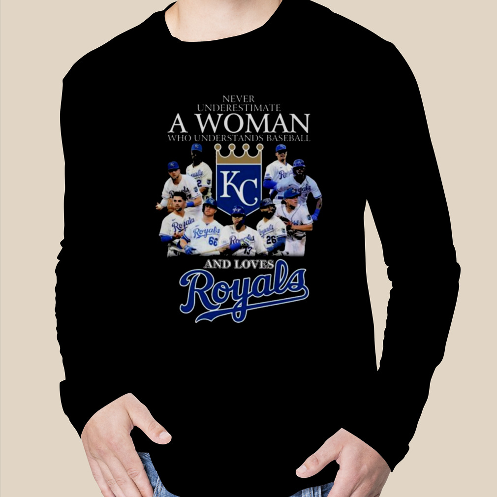 Never Underestimate Who Understands Baseball And Love Kansas City Royals T  Shirt