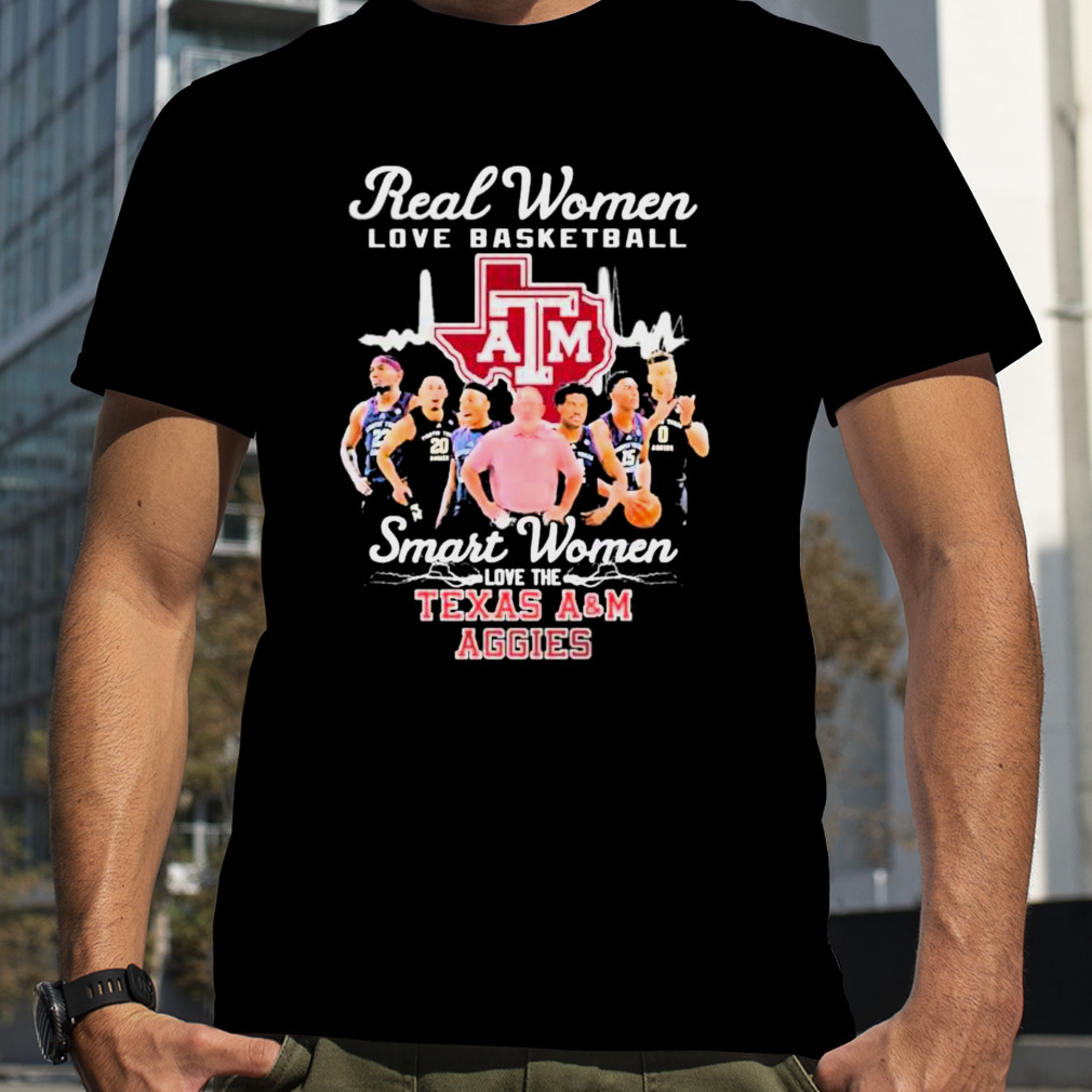 Real women love basketball smart women love the Texas A&M Aggies men’s basketball 2023 signatures shirt