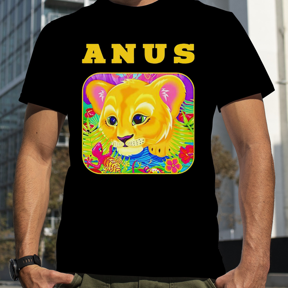 The Lion Anus Lisa shirt