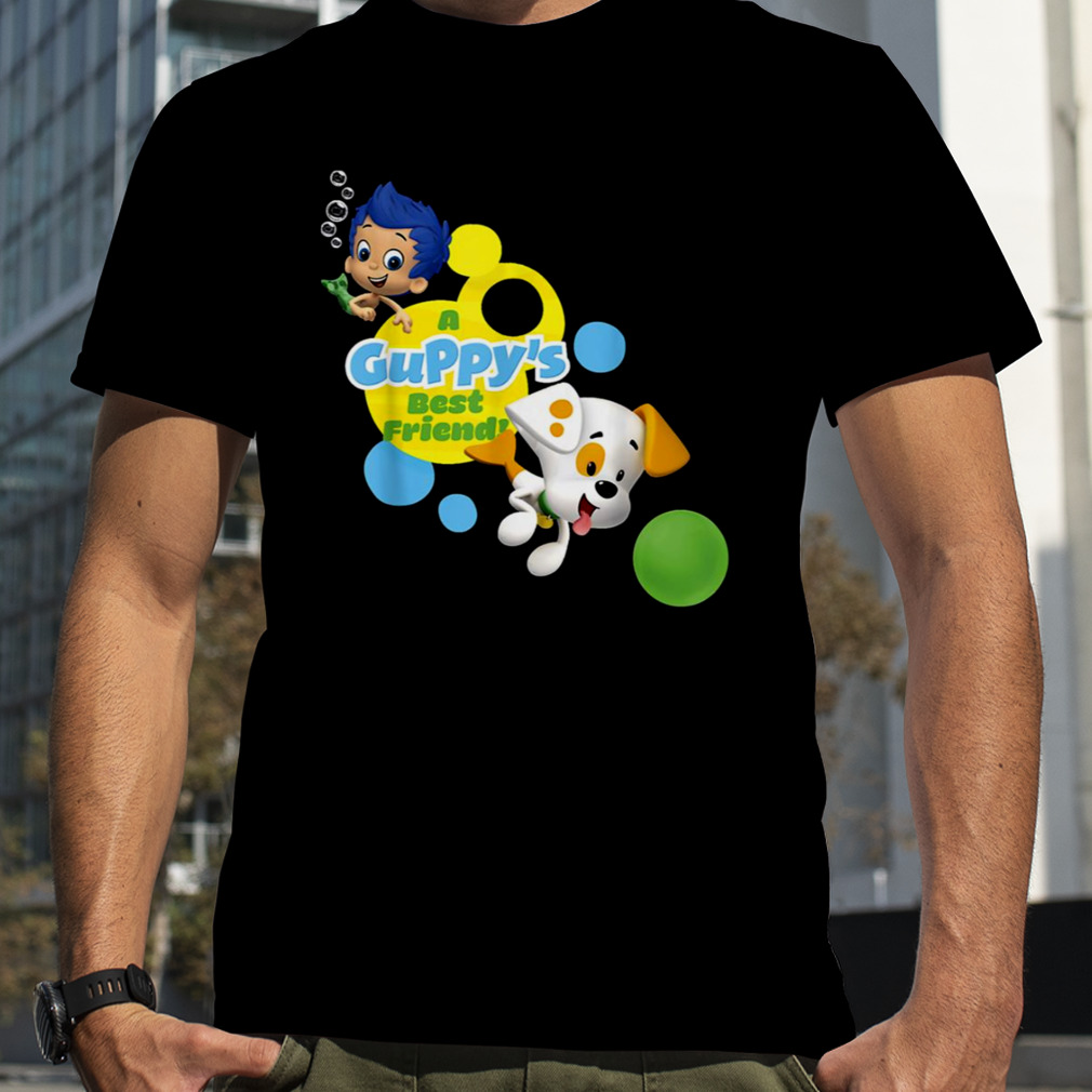 Bubble Guppies And Bubble Puppy shirt