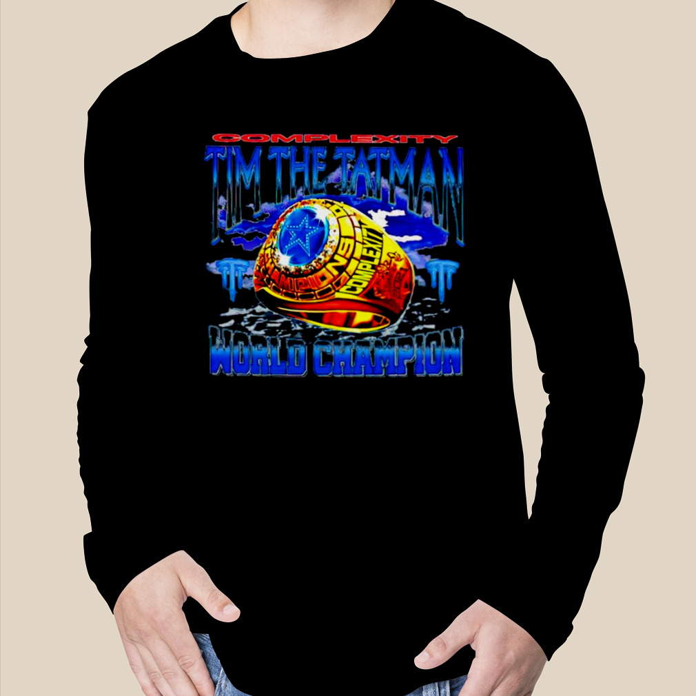 Tim the tat man champion shirt sales