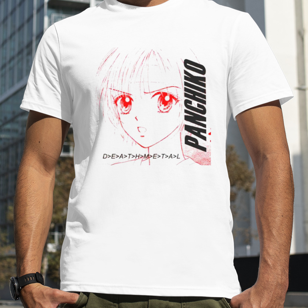 Panchiko deathmetal Animet shirt