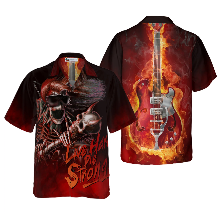 Live Hard Die Strong Burning Guitar Hawaiian Shirt