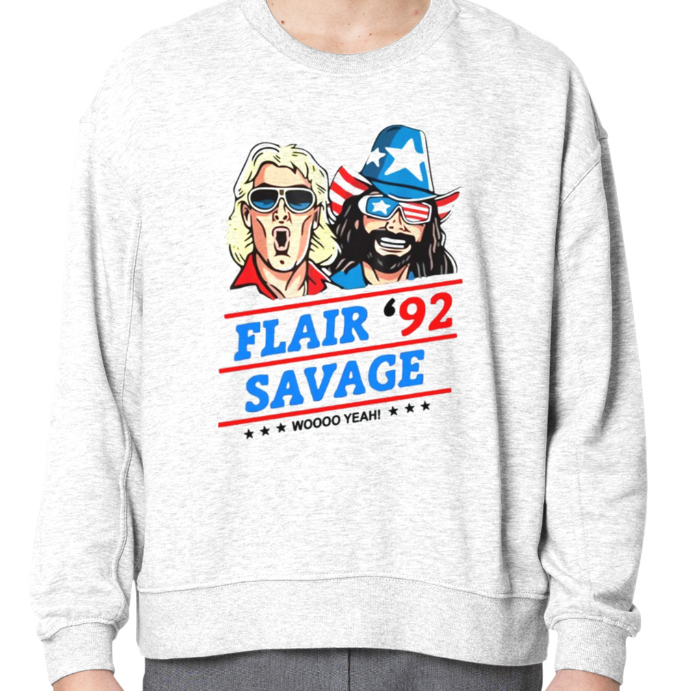 flair and savage shirt