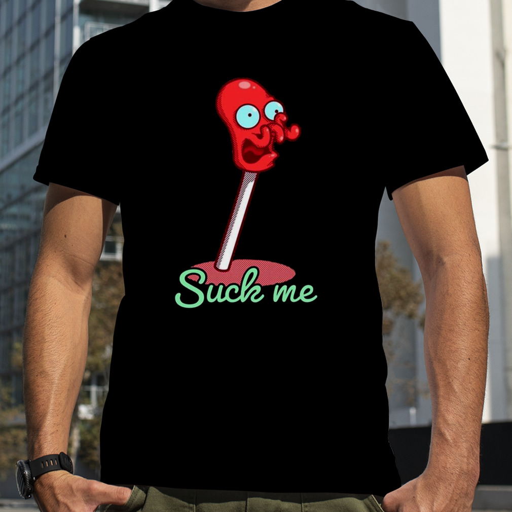 Dr Zoidberg Suck Me The Futurama shirt