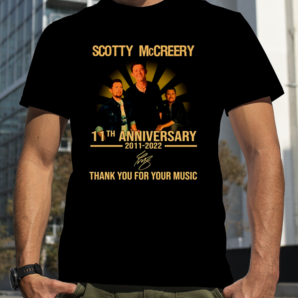 11th Anniversary 2011 2022 Scotty Mccreery shirt