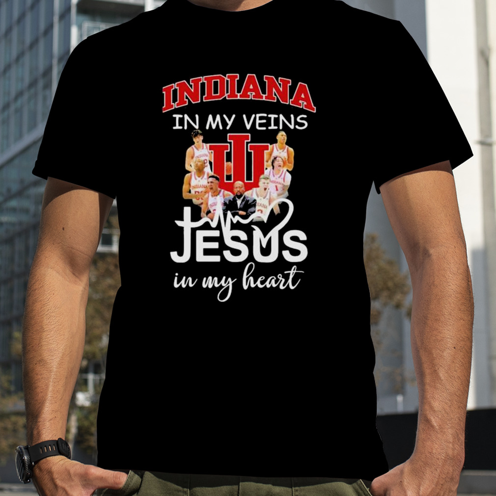 Indiana Hoosiers in my veins Jesus in my heart 2023 shirt