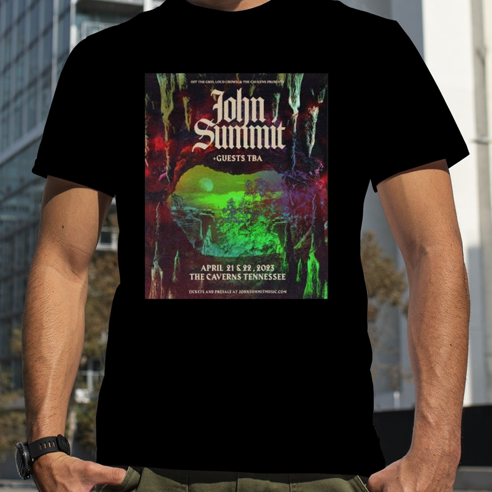 John Summit april 21 and 22 2023 the Caverns Tennessee tour poster shirt