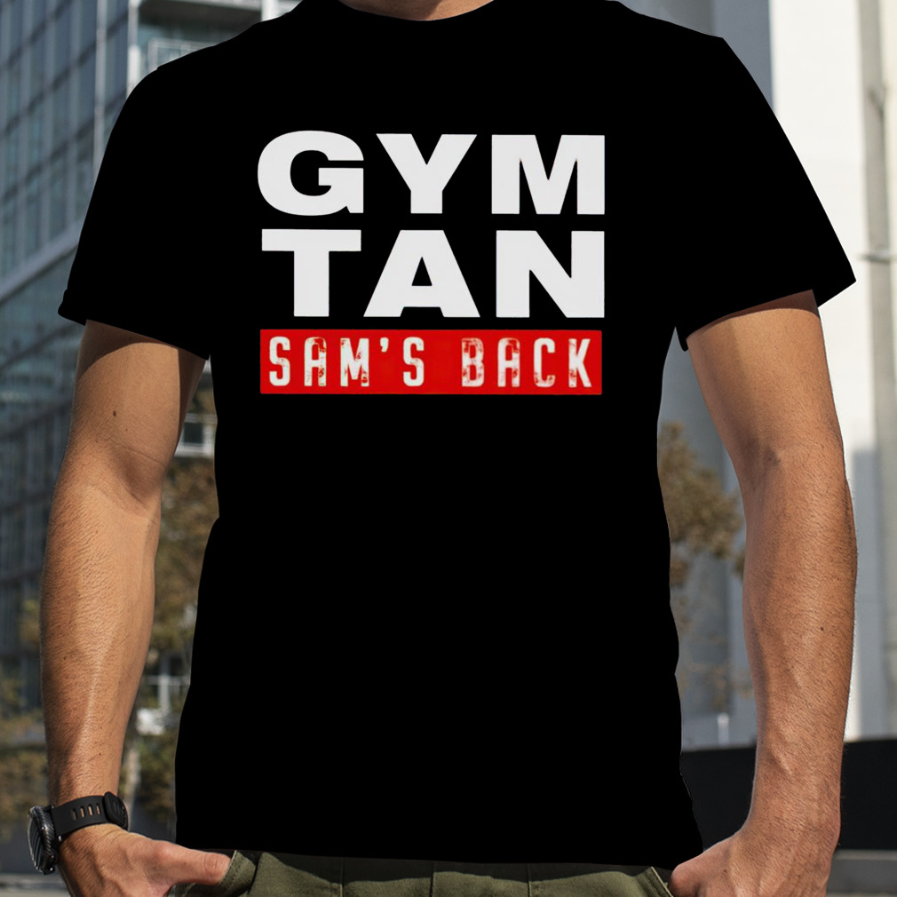 Gym tan sam’s back shirt