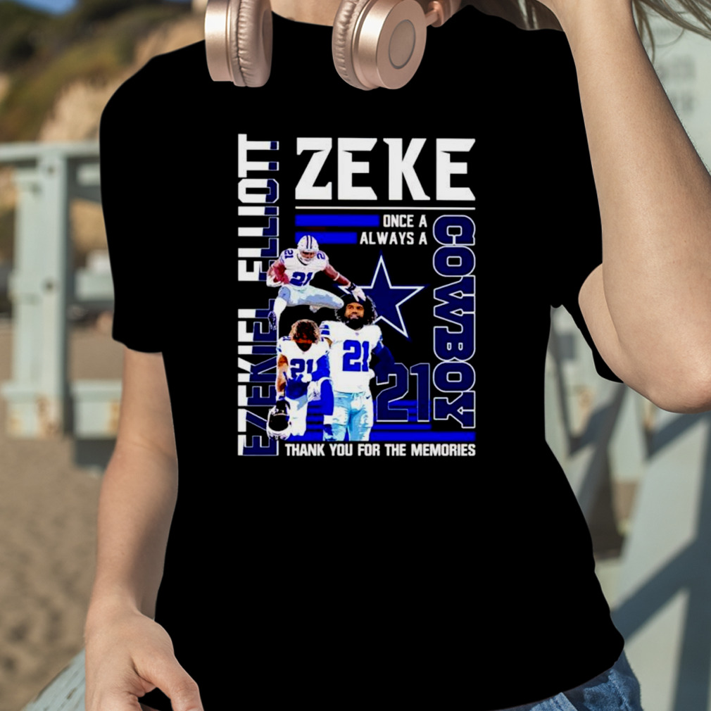 Ezekiel Elliott Zeke Cowboy thank you for the memories shirt