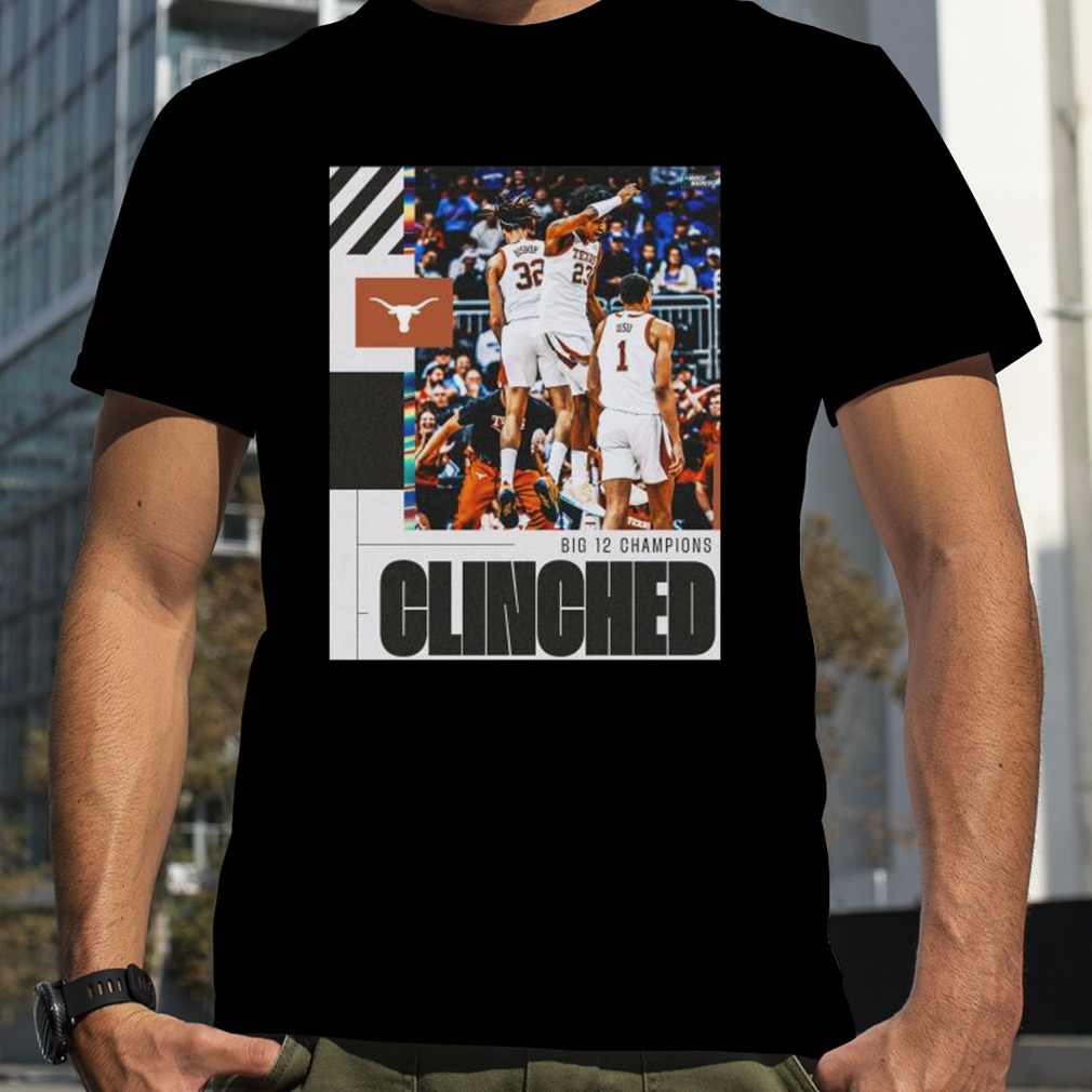 Texas Longhorns 2023 NCAA clinched March Madness shirt