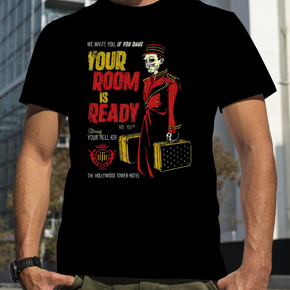 Your Room Is Ready Twilight Zone Tower Of Terror shirt