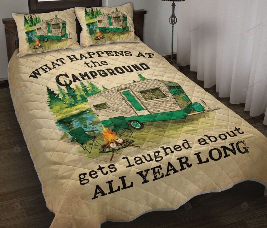 What Happens At The Campground Quilt Bedding Set