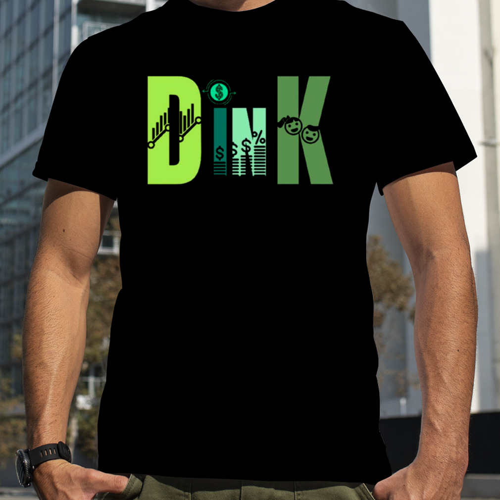 Dual Income No Kids shirt