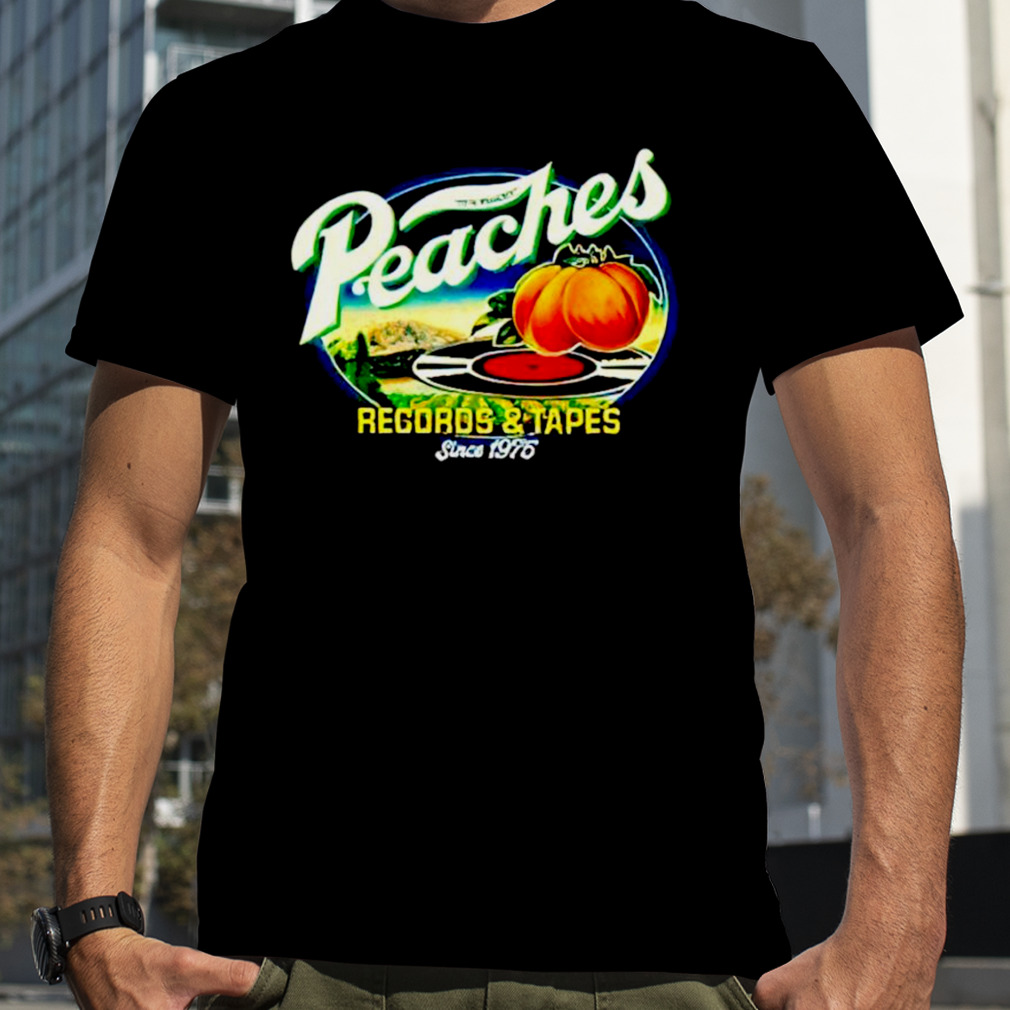 Peaches Records and Tape shirt