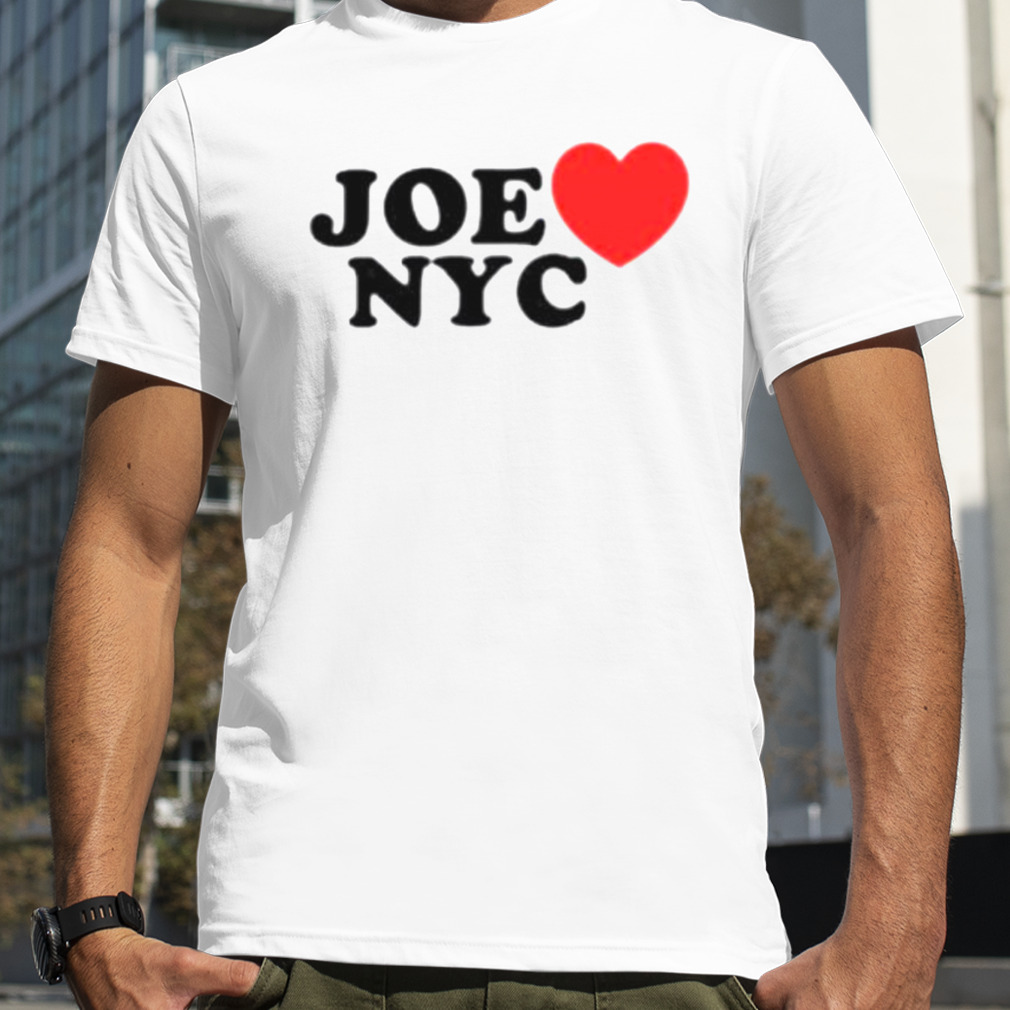 Joe Love Nyc shirt