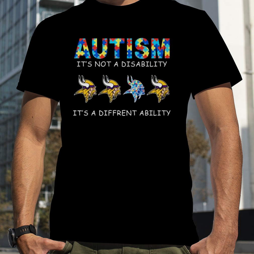 Minnesota Vikings Autism It’s Not A Disability It’s A Different Ability shirt