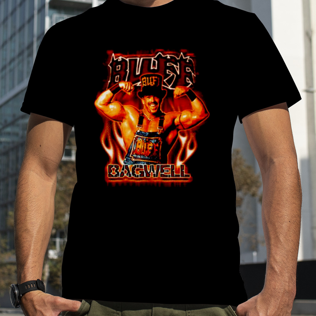 Buff Bagwell The Stuff shirt