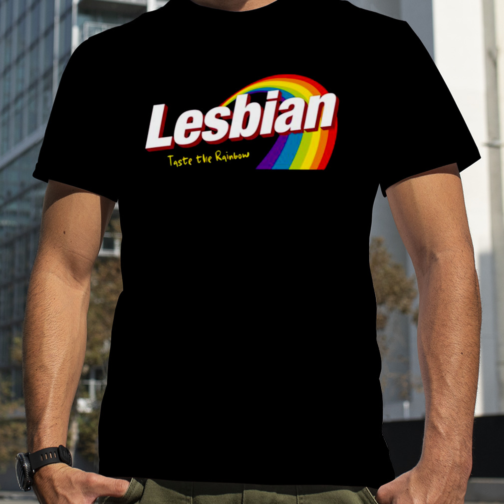 Lesbian Taste The Rainbow Skittles shirt