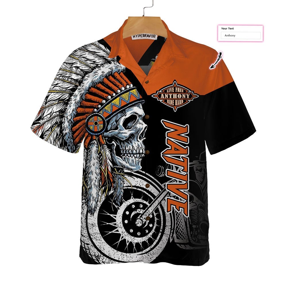 Live Free Ride Hard Skull Native American Motorcycle Hawaiian Shirt
