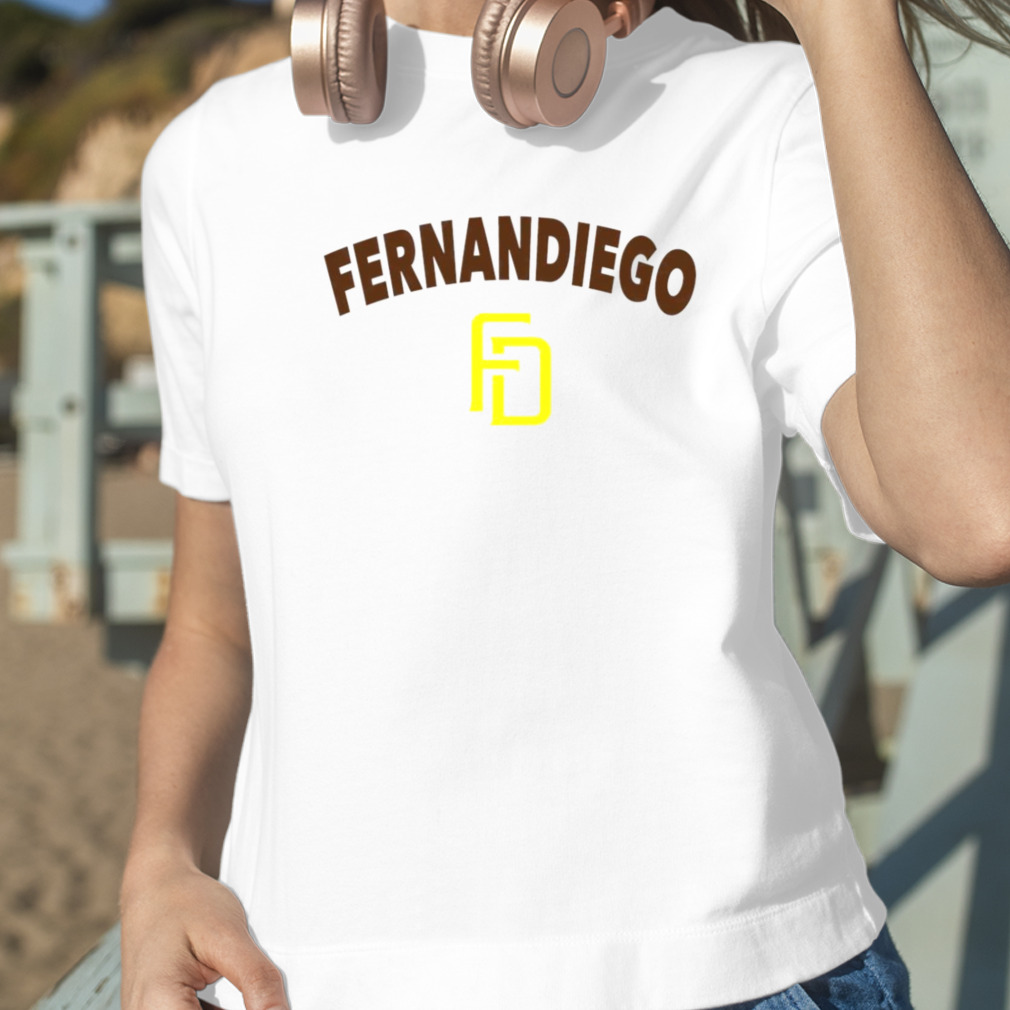 Fernandiego San Diego Padres Shirt - Freedomdesign