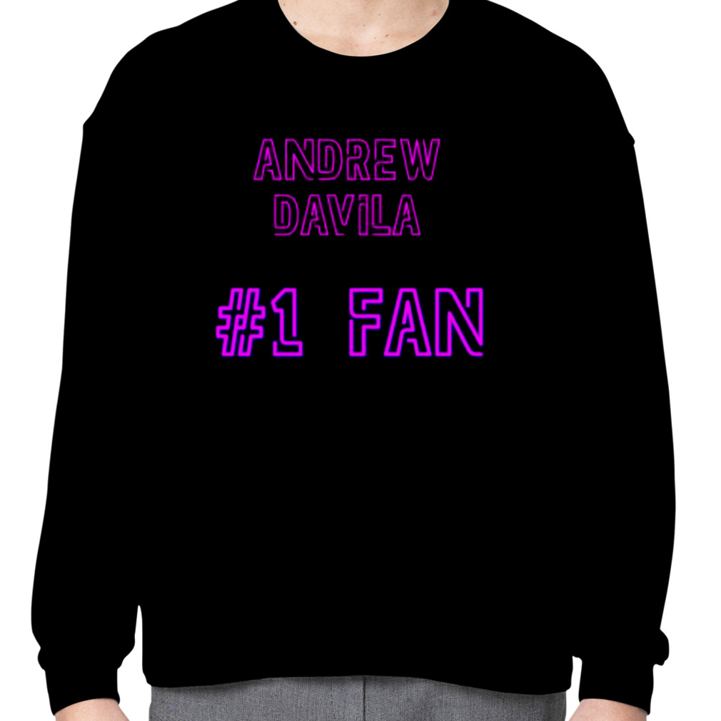 Andrew Davila Number 1 Fan Shirt - Freedomdesign