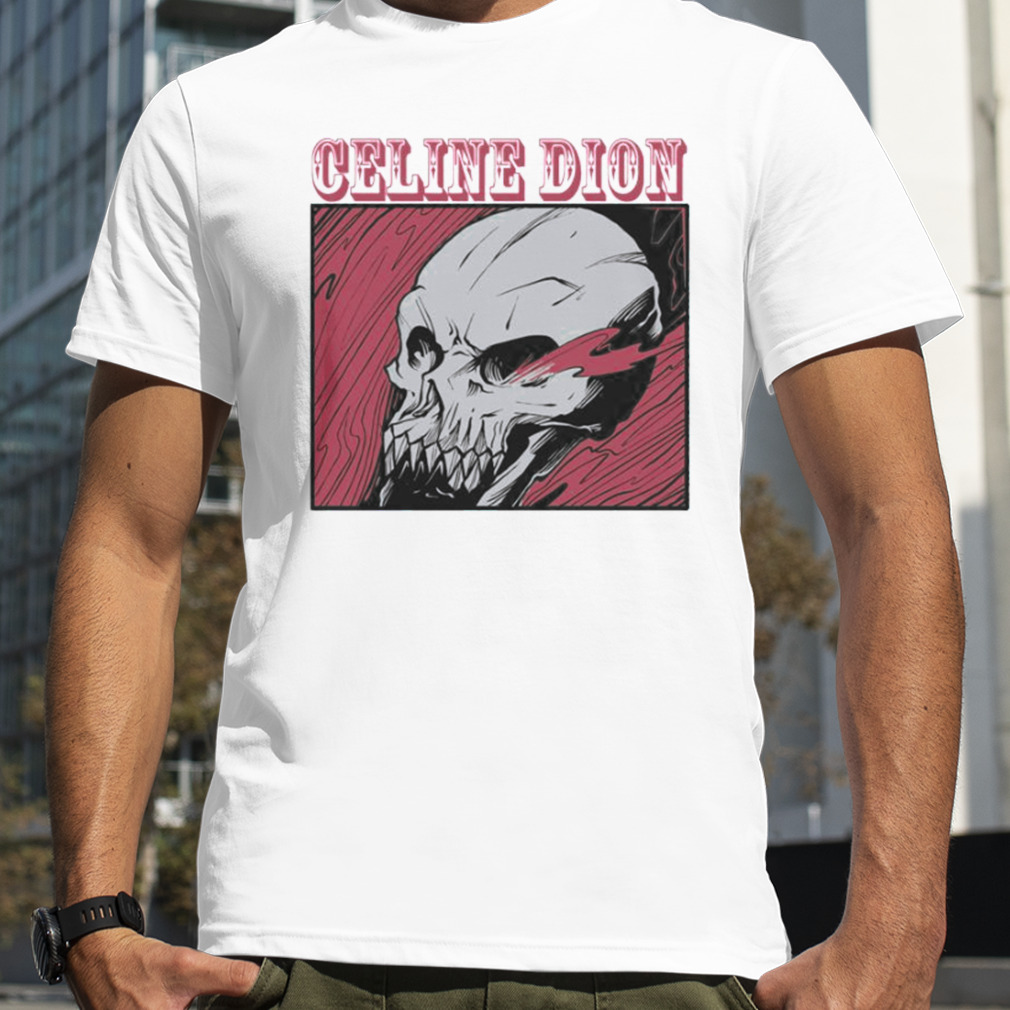 Pour Que Tu M’aimes Encore Celine Dion shirt