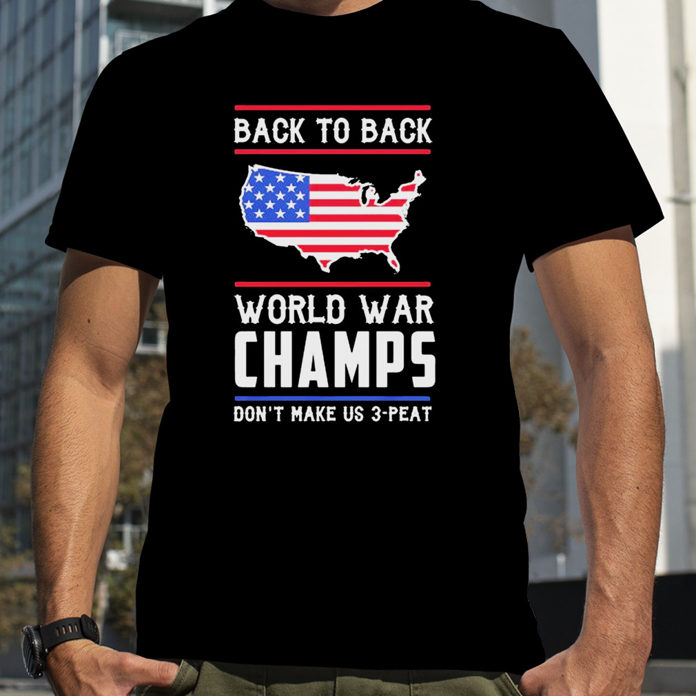 Mens T-Shirt  Back to Back World War Champions T Shirt